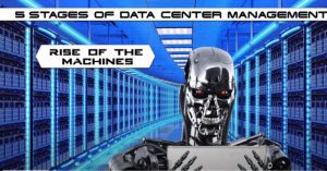 Featured Image for Private: 5 Stages of Data Center Management